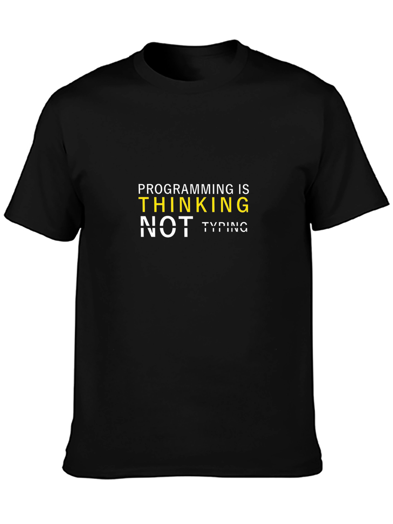 Programming is Thinking T-Shirt