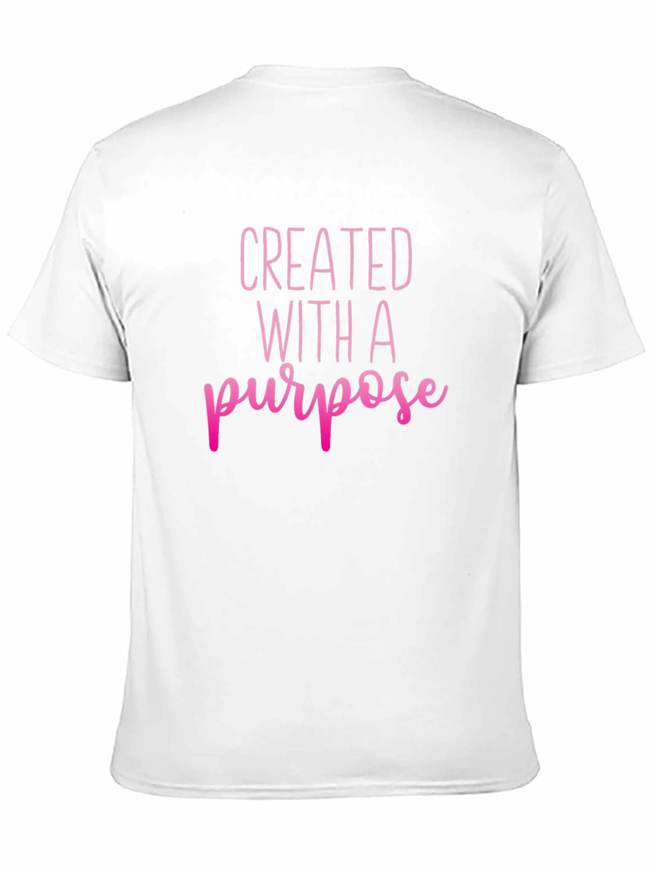 Created With A Purpose T-Shirt