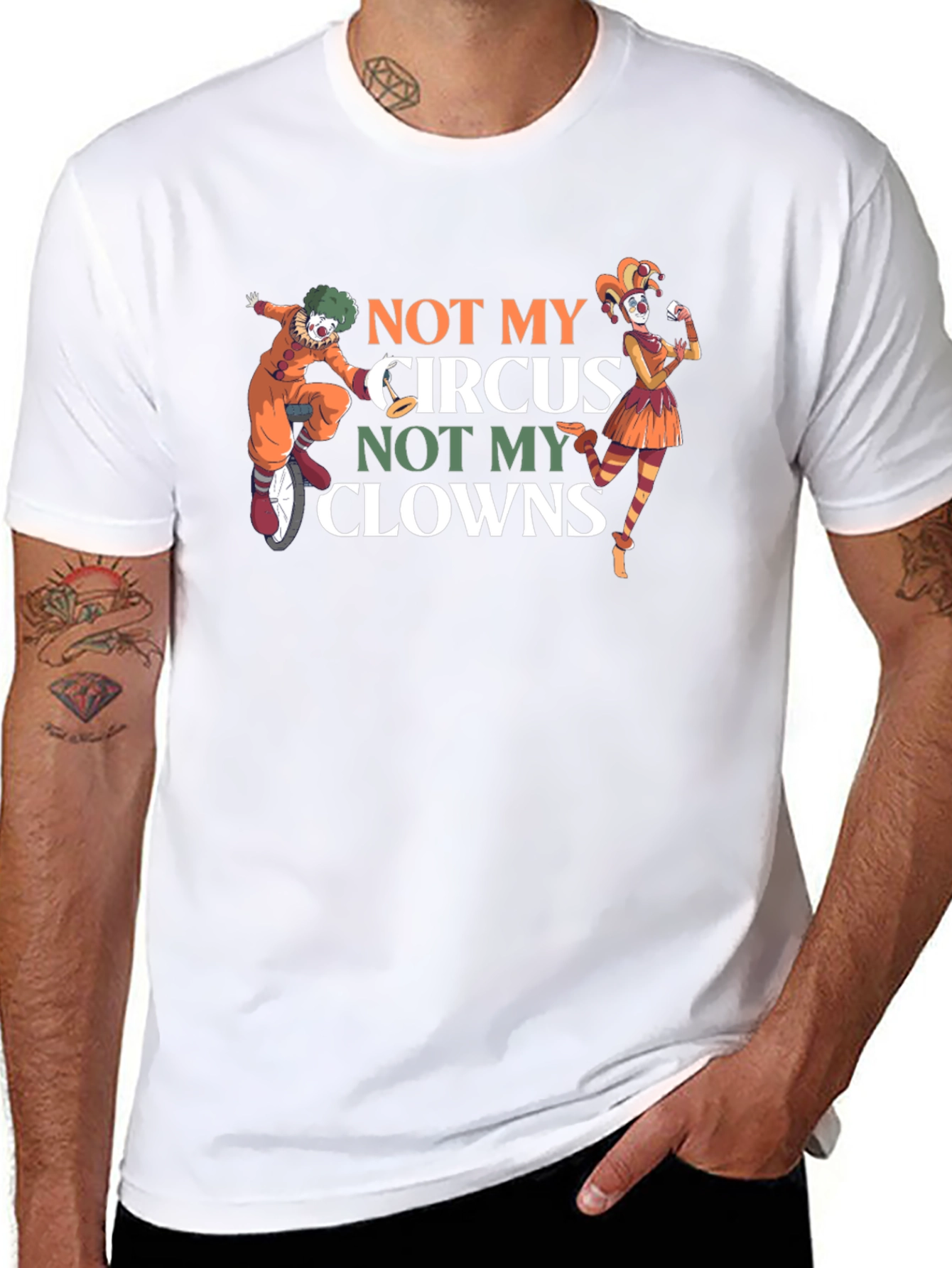 Not My Circus Not My Clowns Graphic T-Shirt
