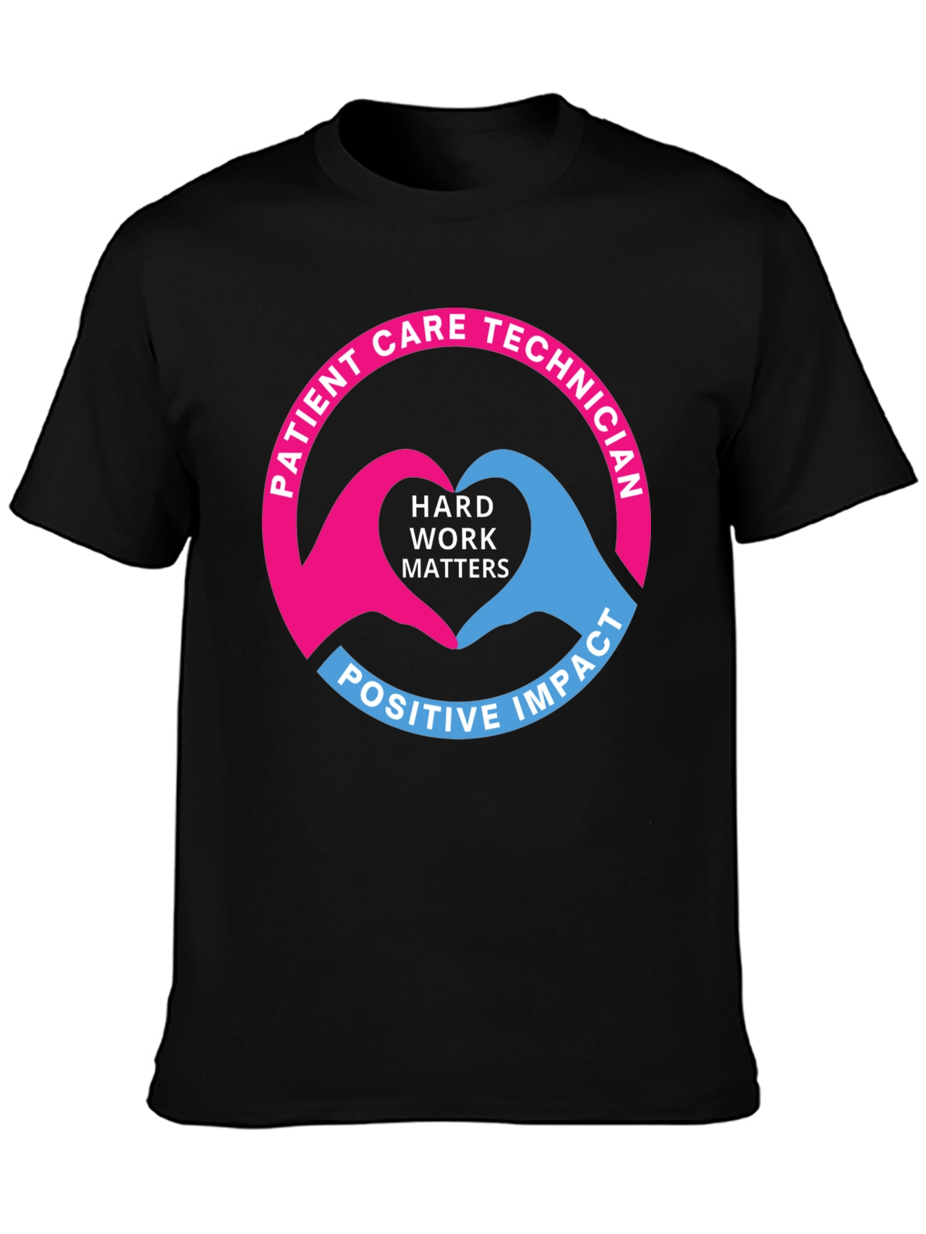 Patient Care Technician Heart Hands T-Shirt