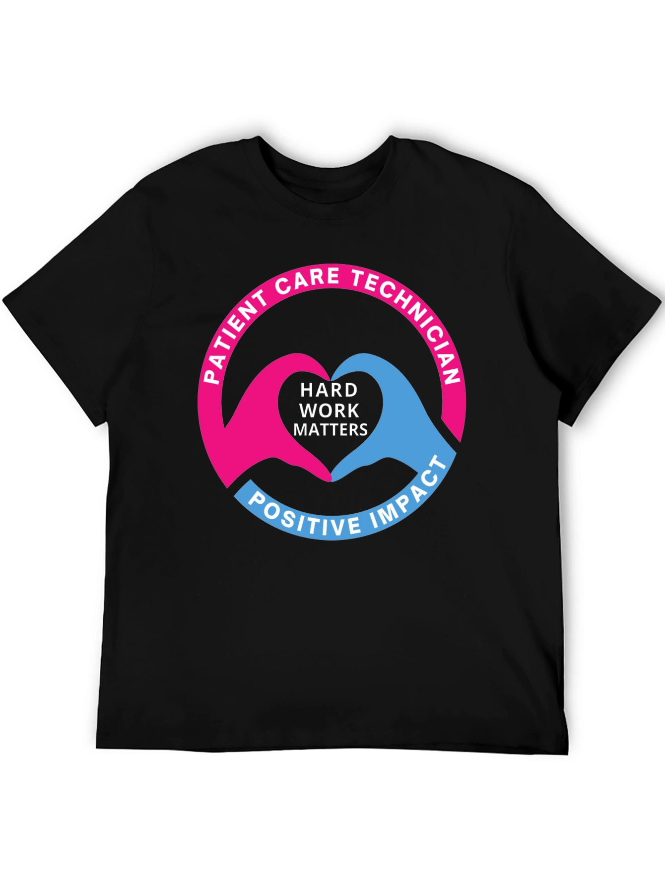 Patient Care Technician Heart Hands T-Shirt