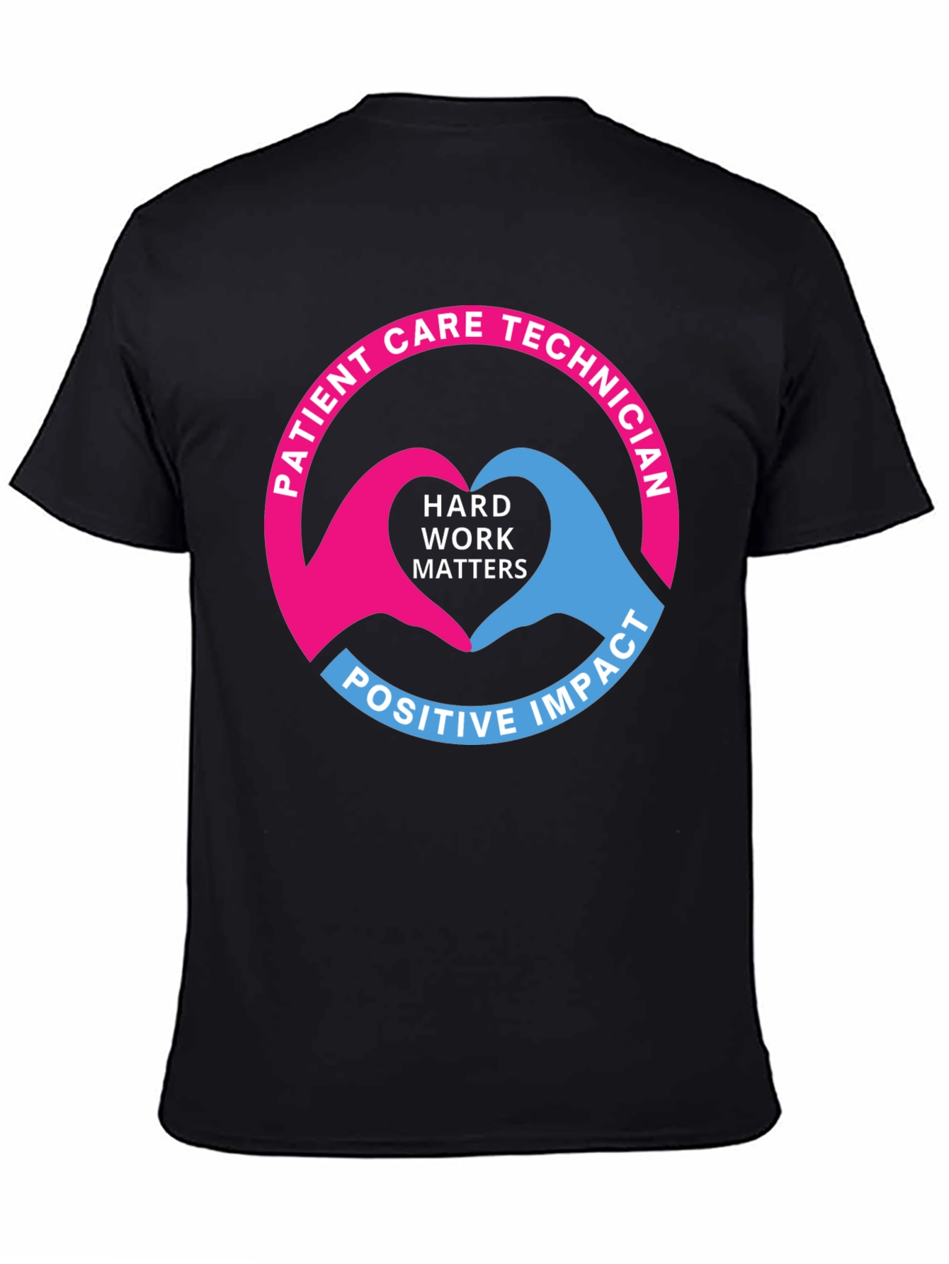 Patient Care Technician Heart Hands T-Shirt