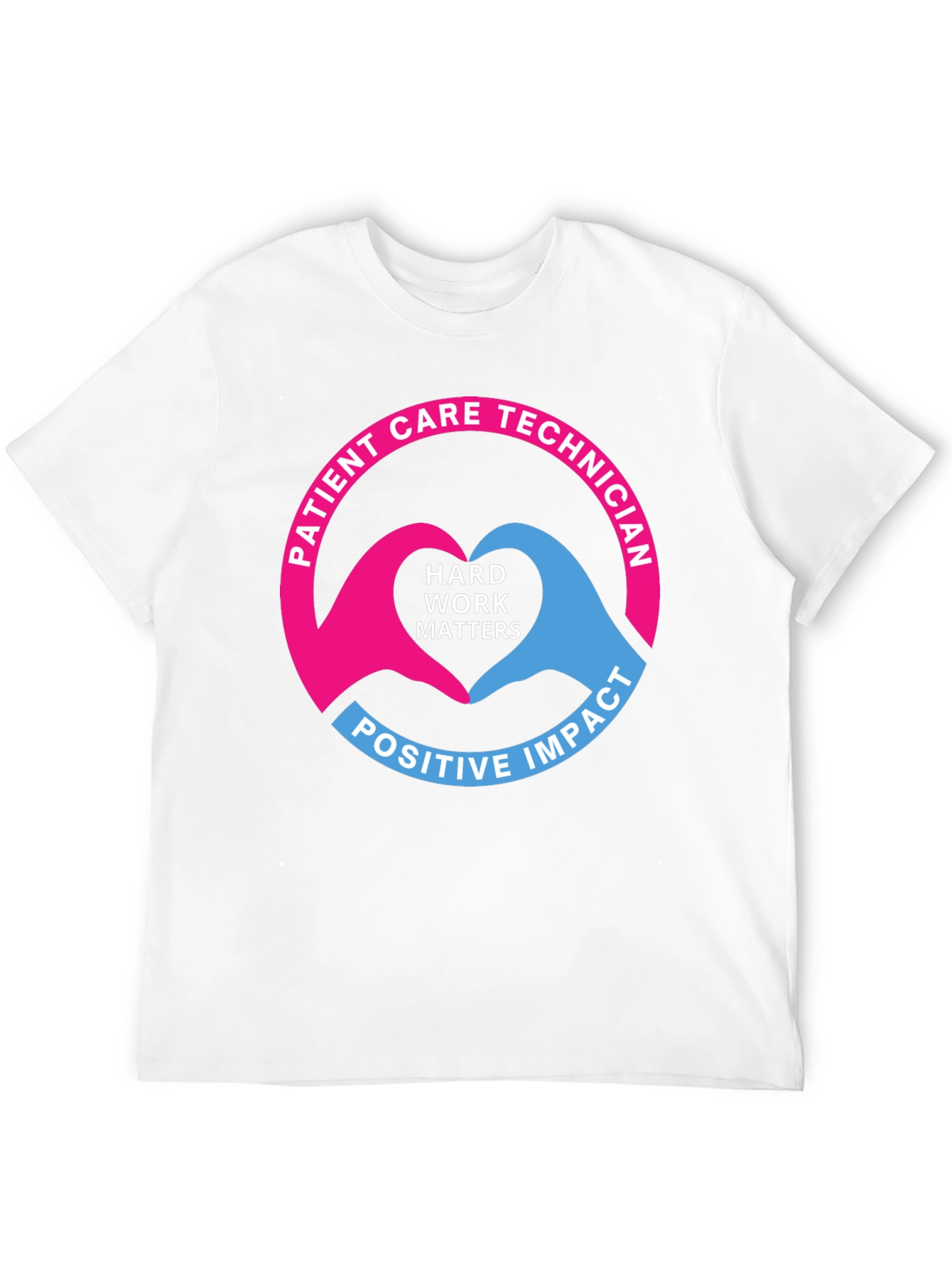 Patient Care Technician Heart Hands T-Shirt