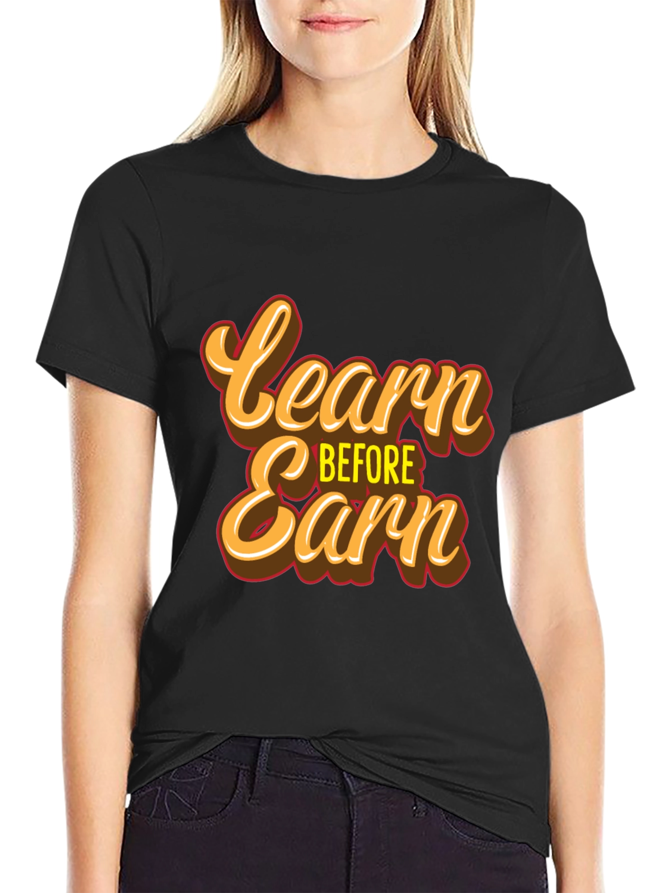 Learn Before Earn T-Shirt