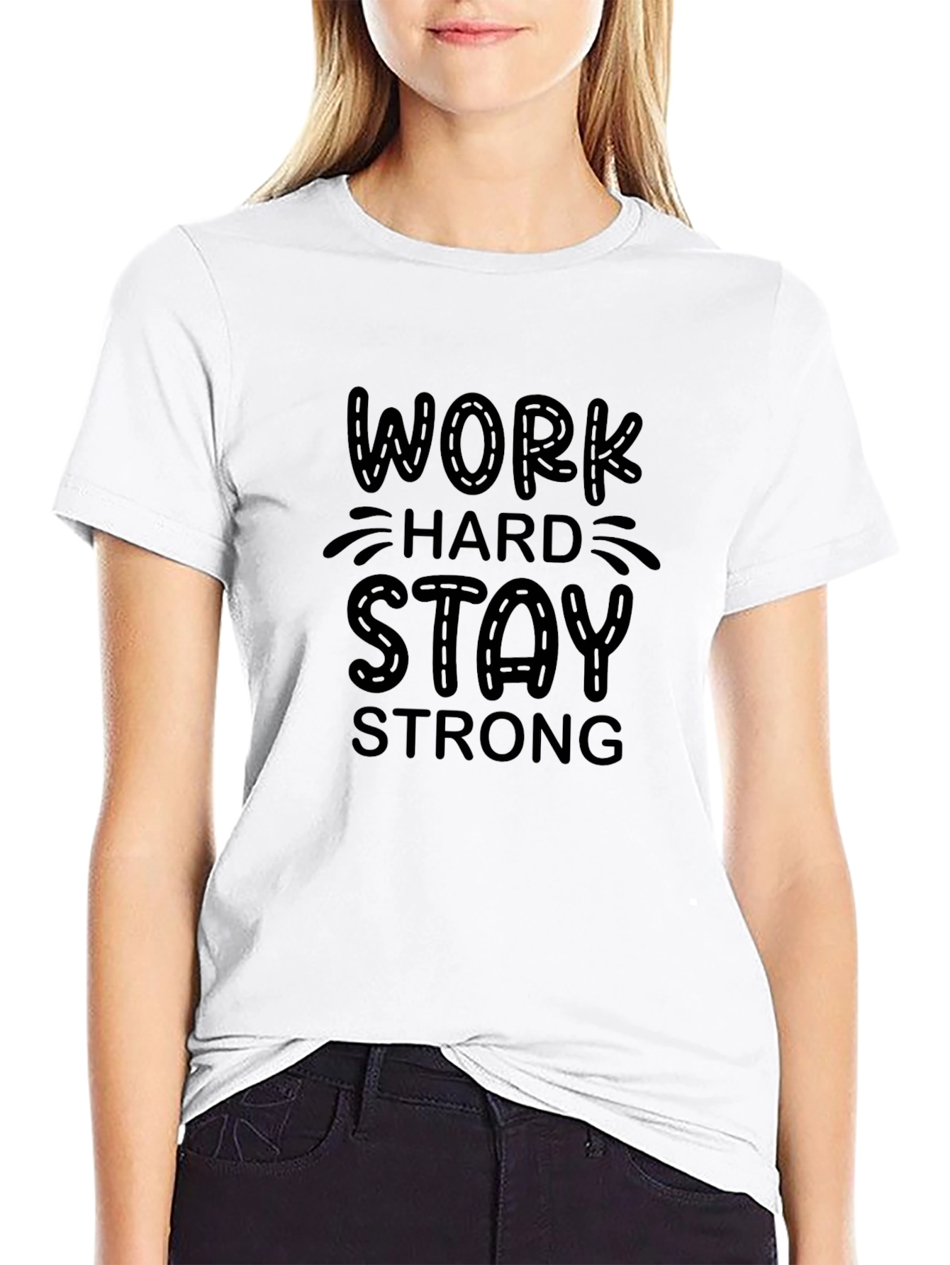 Work Hard Stay Strong Black T-Shirt