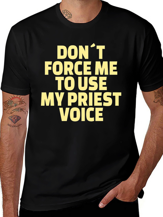 Funny Priest Voice Graphic Tee - Black T-Shirt