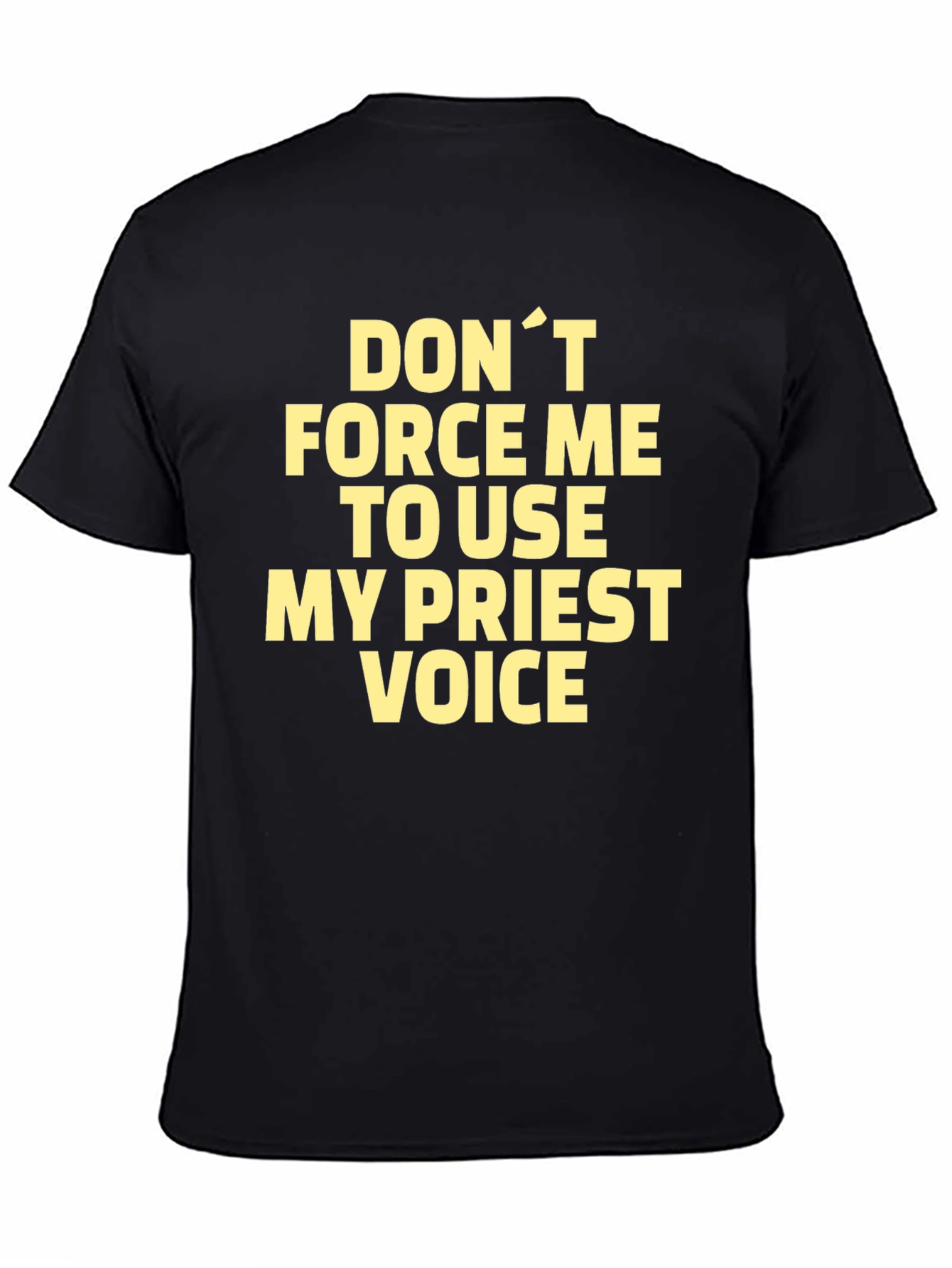 Funny Priest Voice Graphic Tee - Black T-Shirt