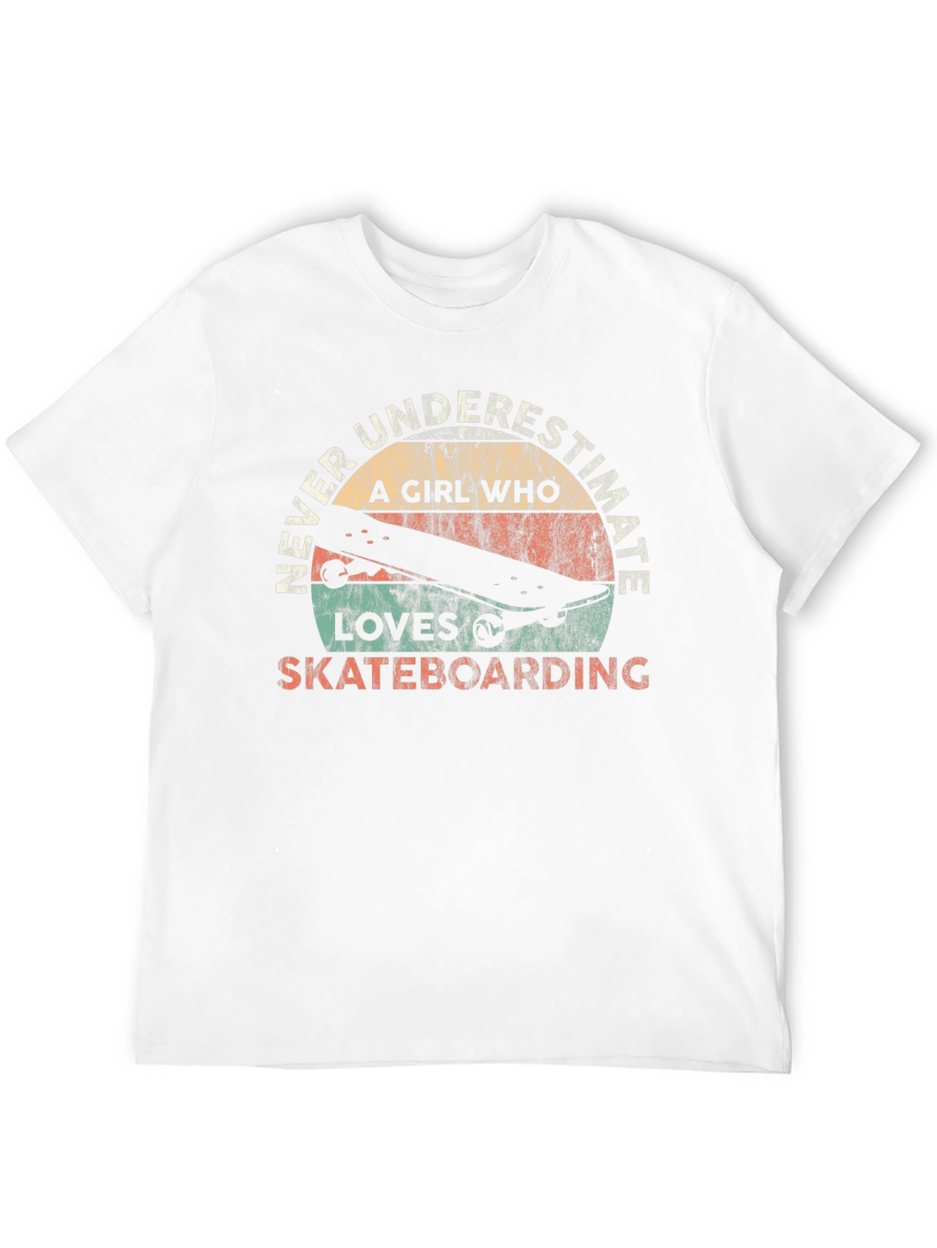 Girl Who Loves Skateboarding T-Shirt - Never Underestimate!