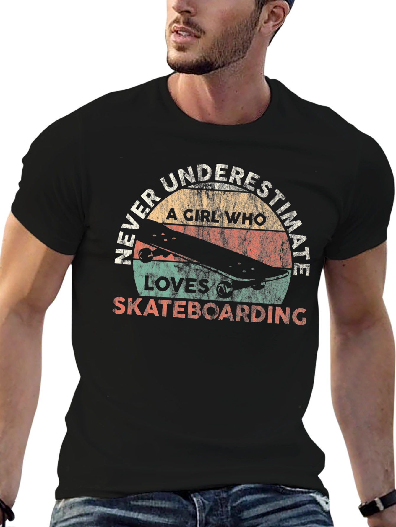 Girl Who Loves Skateboarding T-Shirt - Never Underestimate!