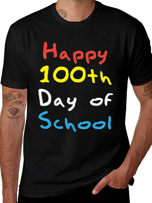 Happy 100th Day of School T-Shirt