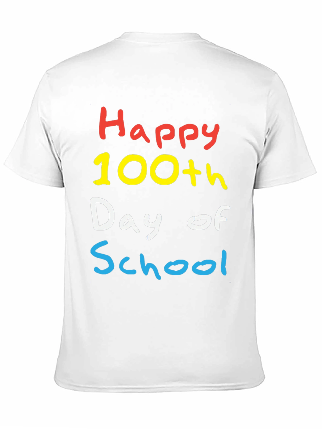 Happy 100th Day of School T-Shirt