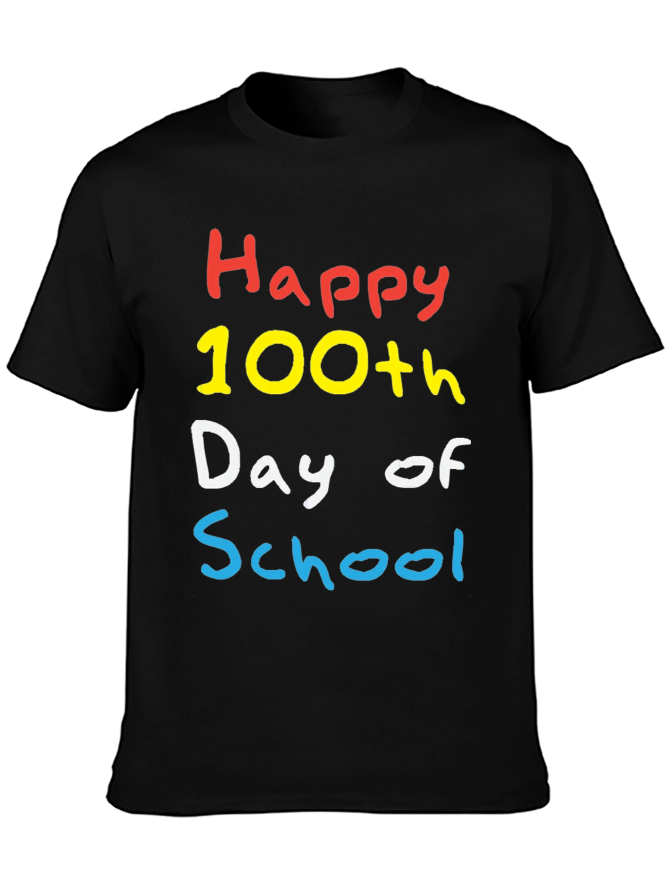 Happy 100th Day of School T-Shirt