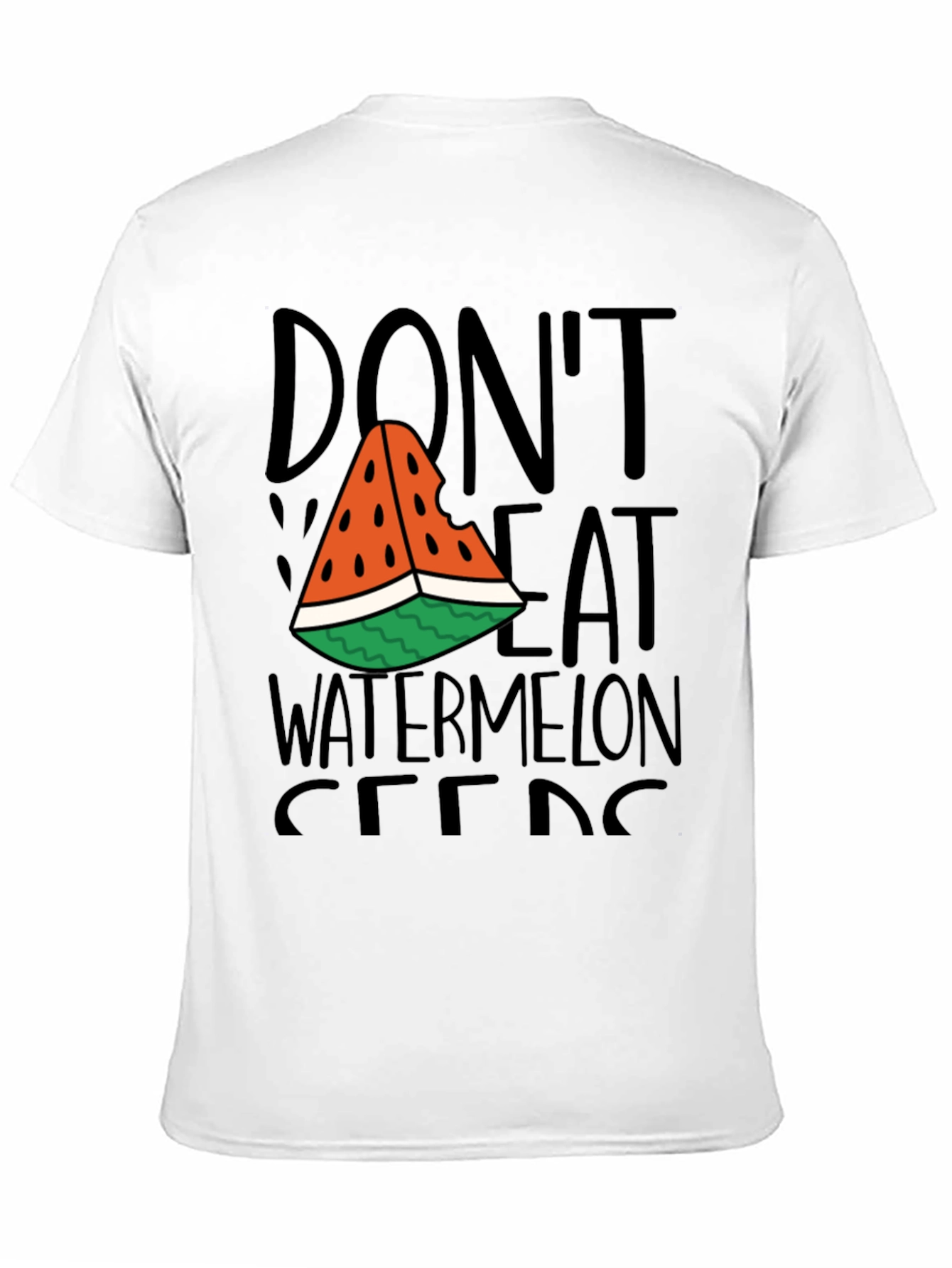 Dont Eat Watermelon Seeds Funny Graphic Tee
