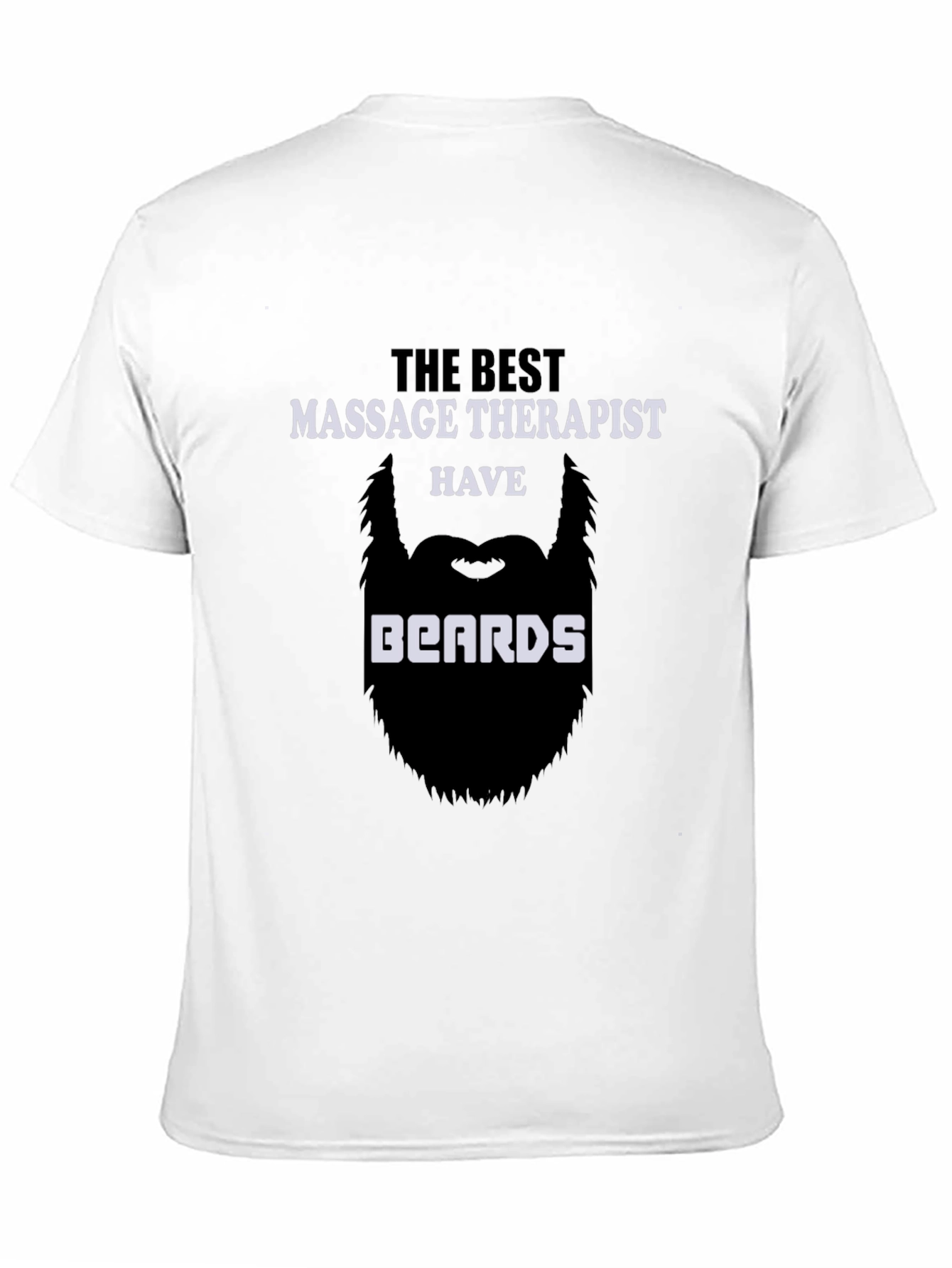 Funny Massage Therapist Beard T-Shirt