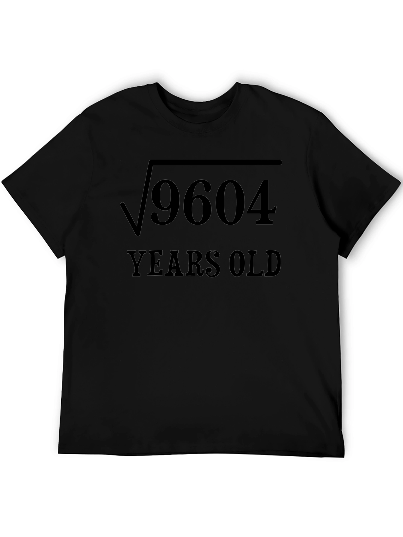Funny Math Birthday T-Shirt - Square Root 9604