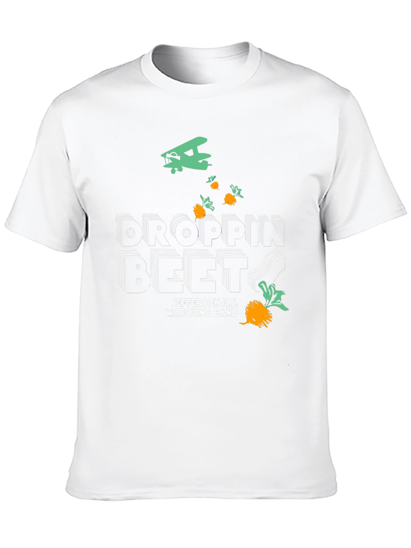 Droppin Beets T-Shirt - Jefferson H.S. Marching Band Tee