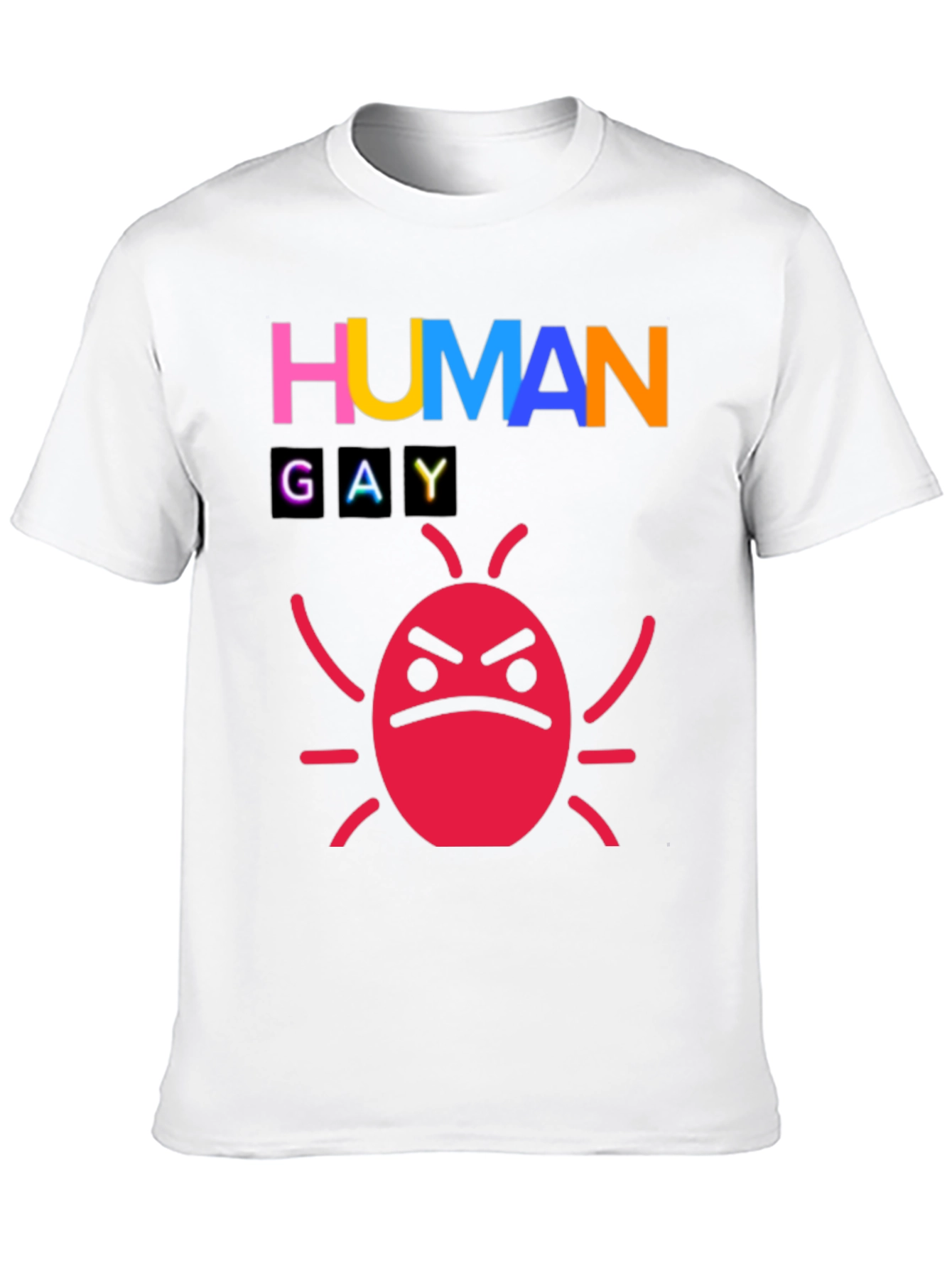 Human Gay Bug Funny Graphic Tee