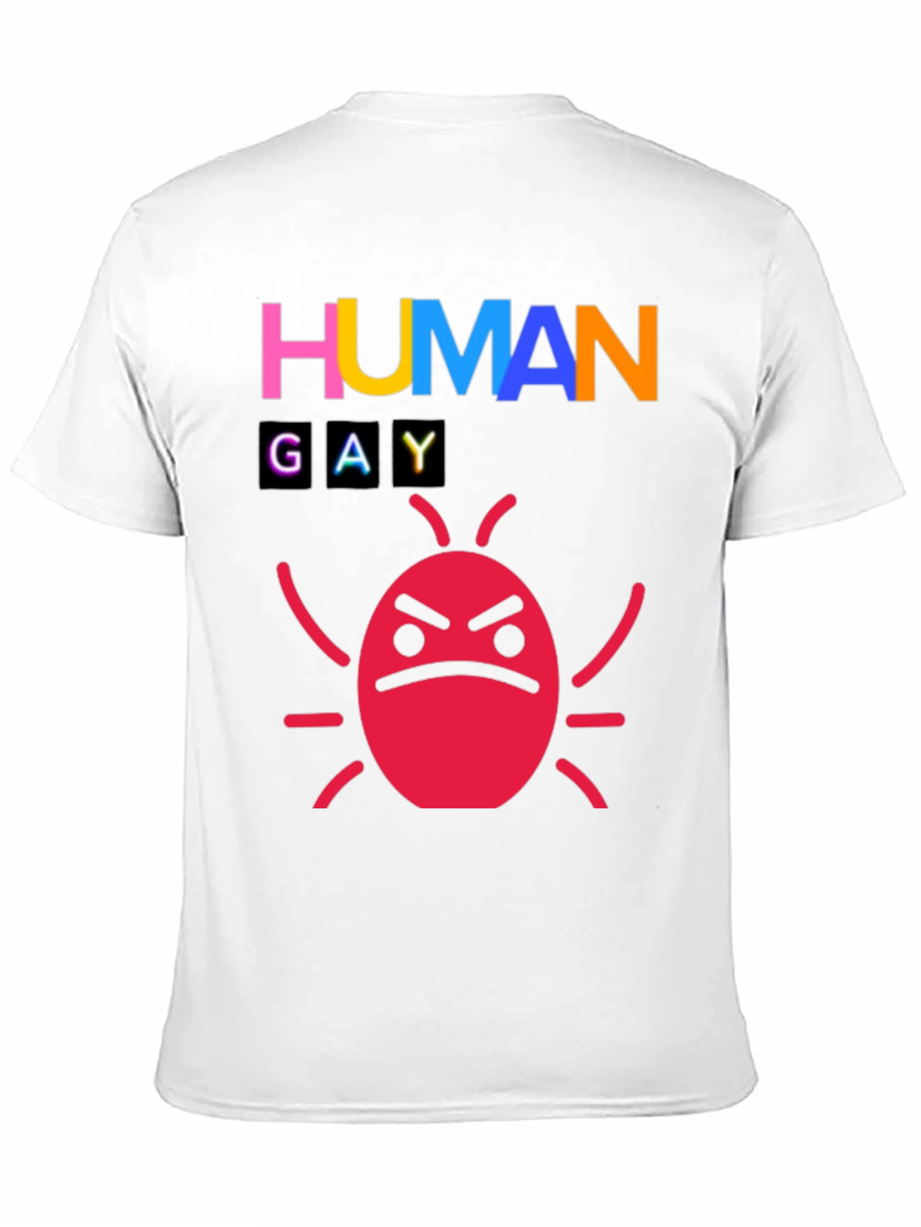Human Gay Bug Funny Graphic Tee