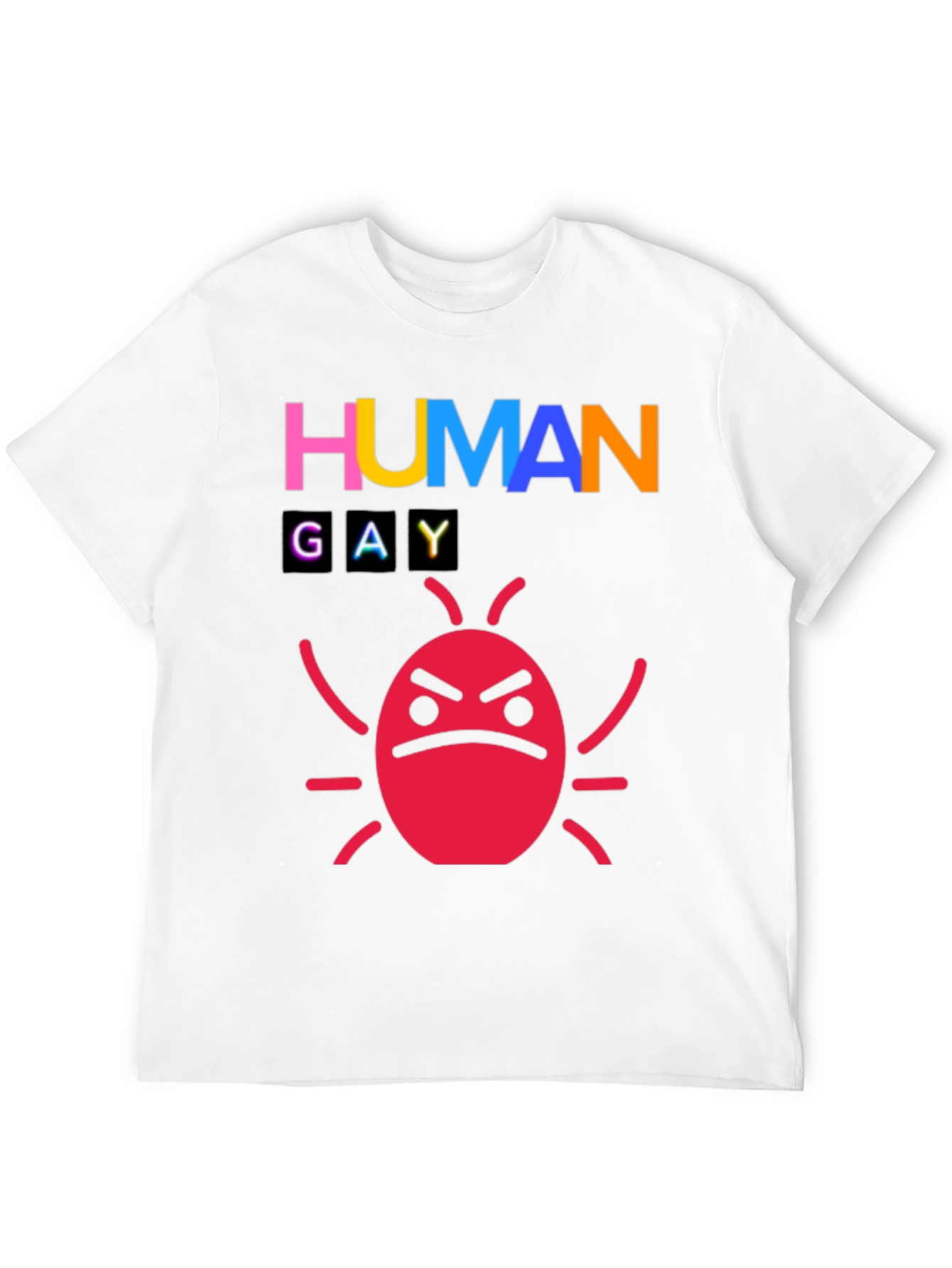 Human Gay Bug Funny Graphic Tee