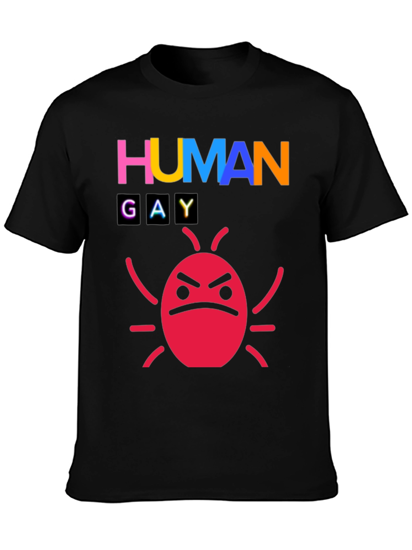 Human Gay Bug Funny Graphic Tee