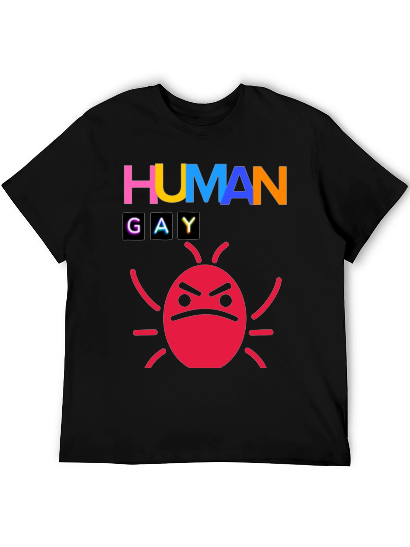 Human Gay Bug Funny Graphic Tee