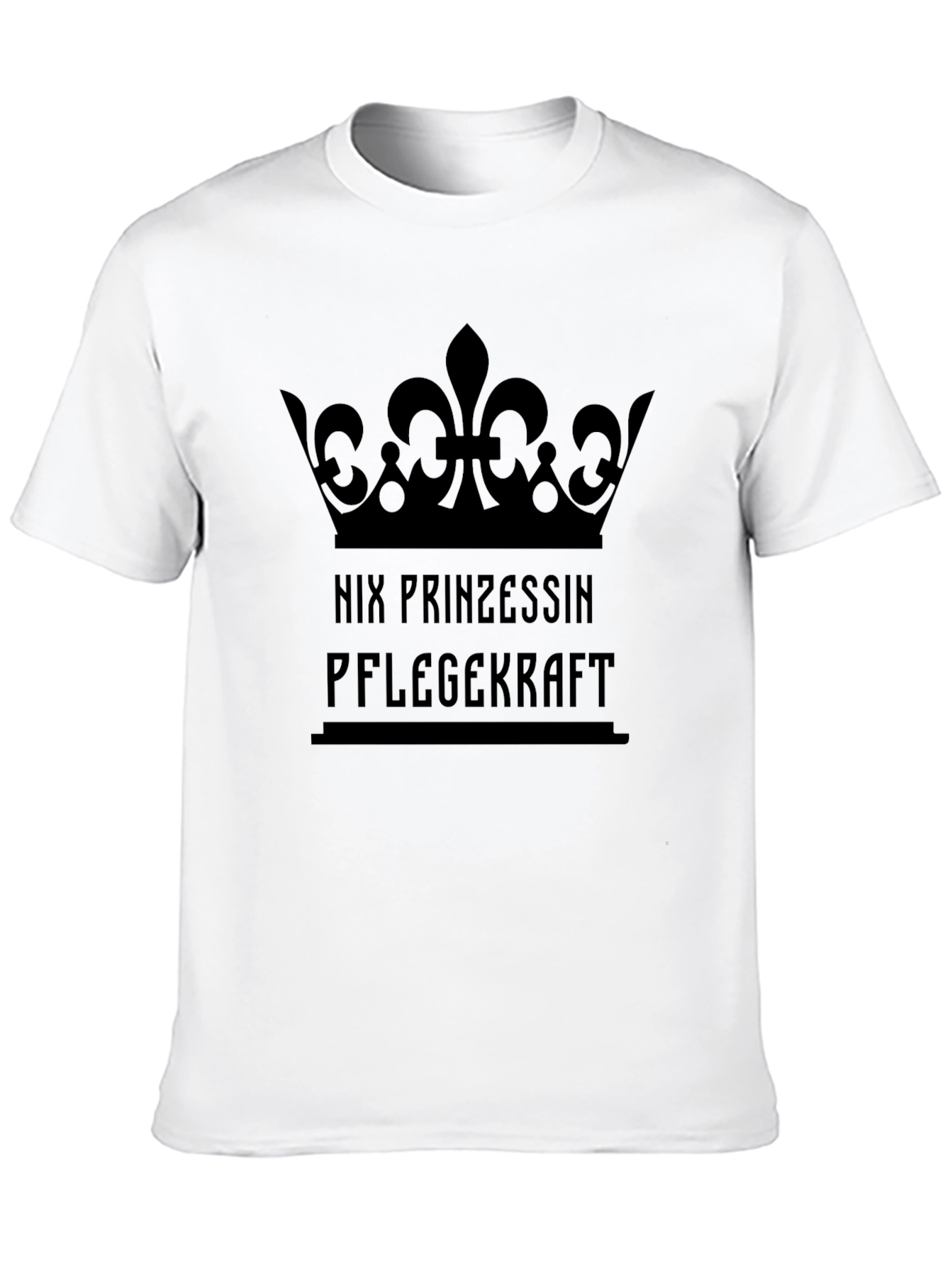 Nix Prinzessin Pflegekraft T-Shirt