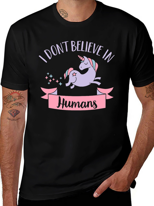 I Dont Believe In Humans Unicorn Graphic Tee