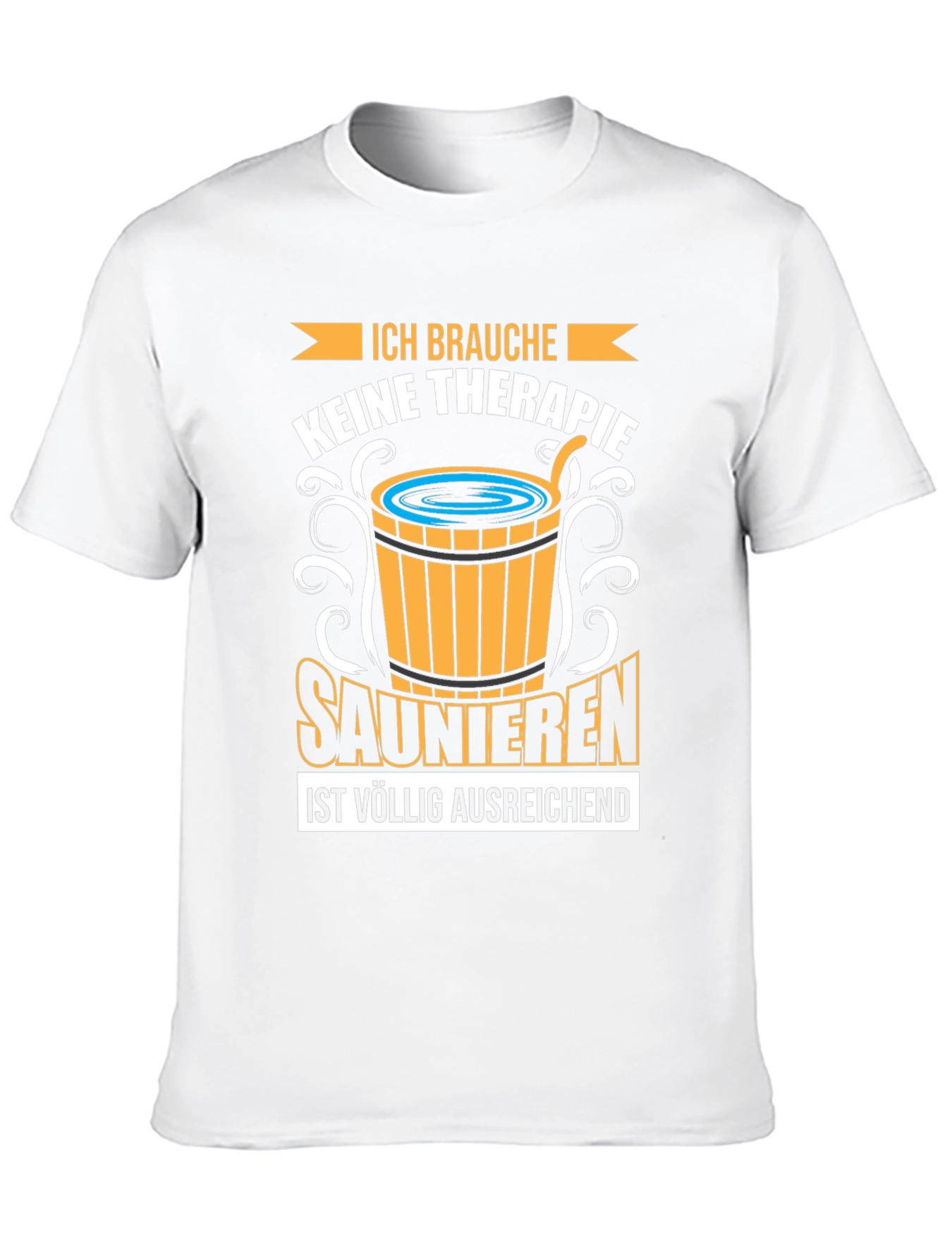 Sauna Therapy T-Shirt - Relax & Unwind