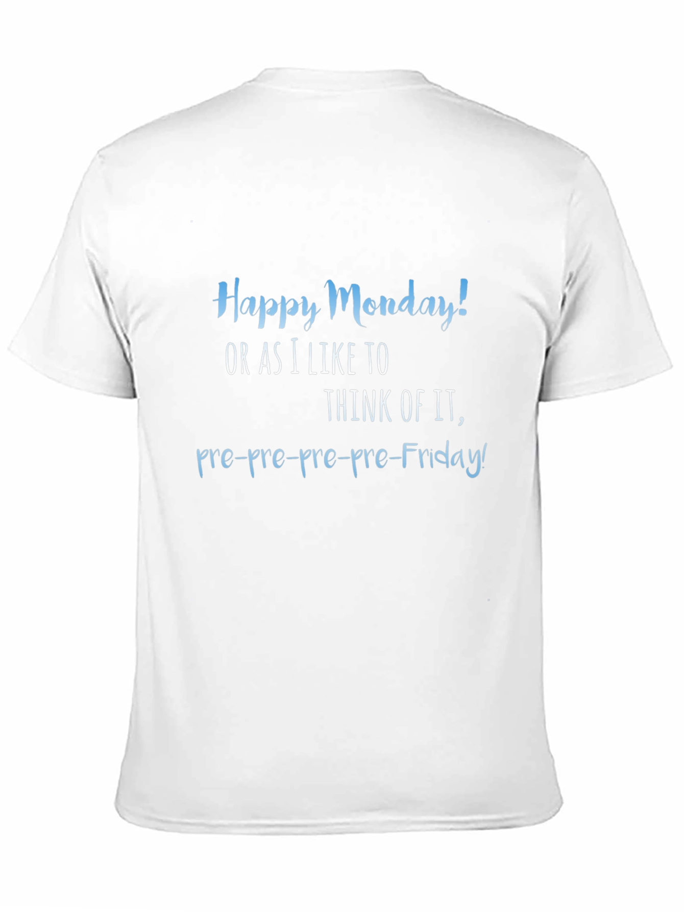 Funny Happy Monday Graphic T-Shirt