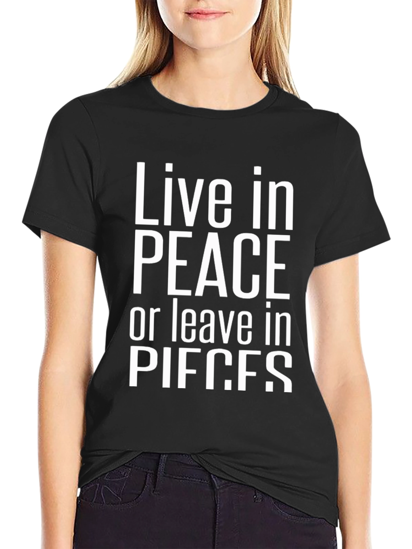 Live in Peace or Pieces Graphic Tee