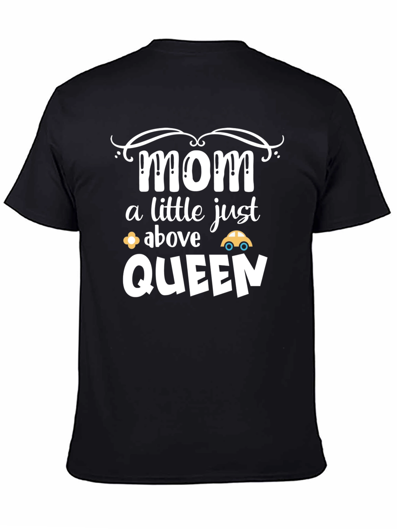 Mom Above Queen Black Graphic Tee