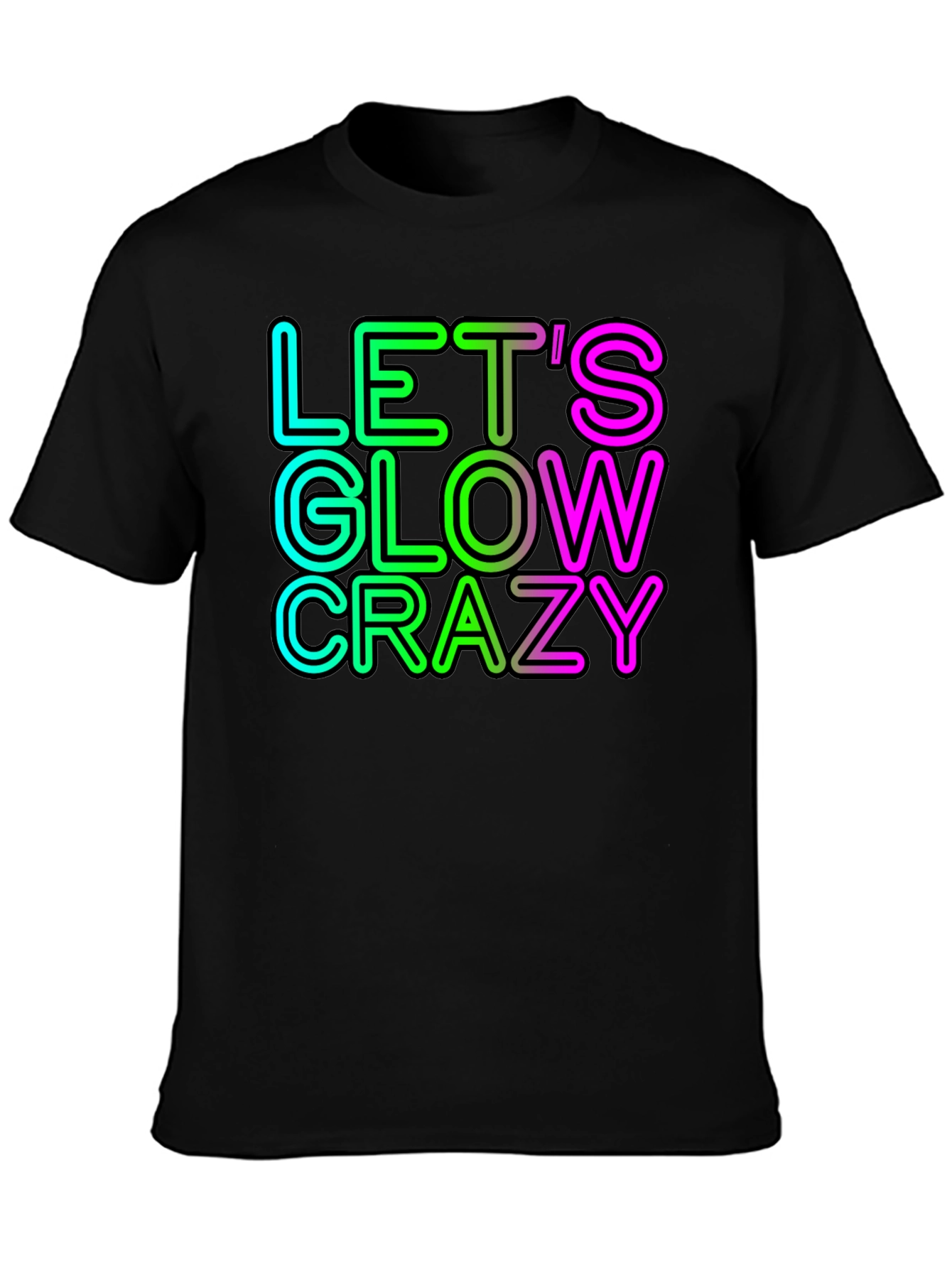 Lets Glow Crazy Neon Graphic Tee