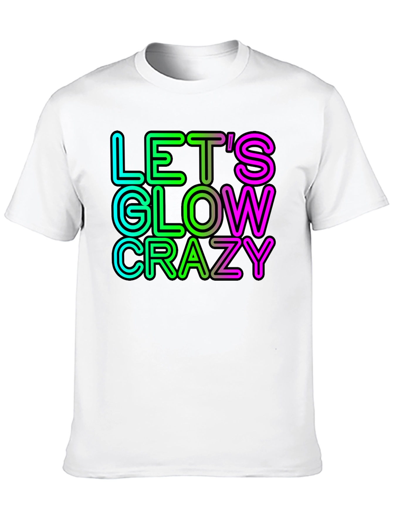 Lets Glow Crazy Neon Graphic Tee