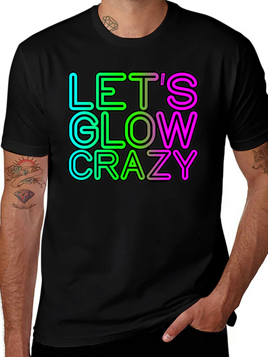 Lets Glow Crazy Neon Graphic Tee