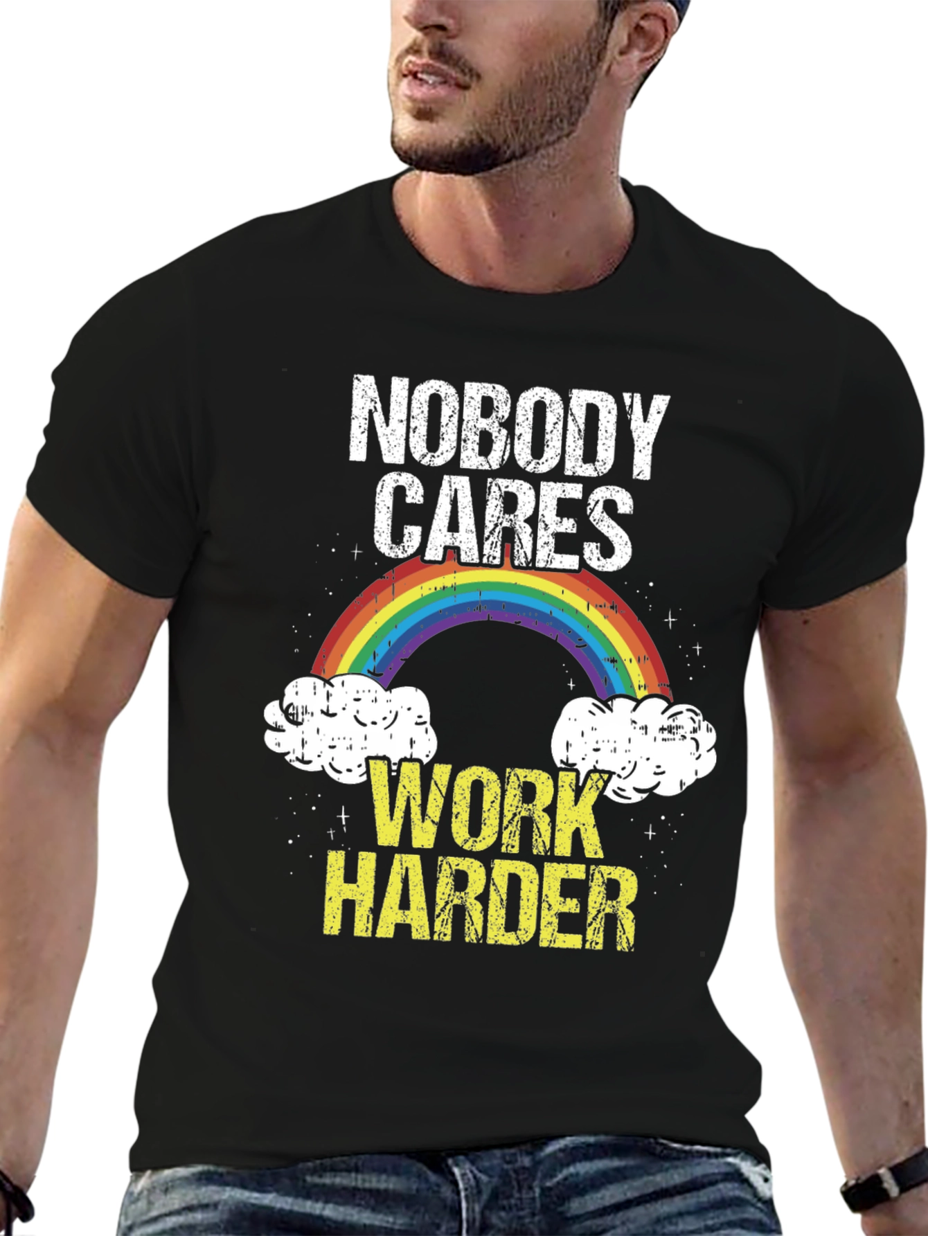 Nobody Cares Work Harder Graphic T-Shirt