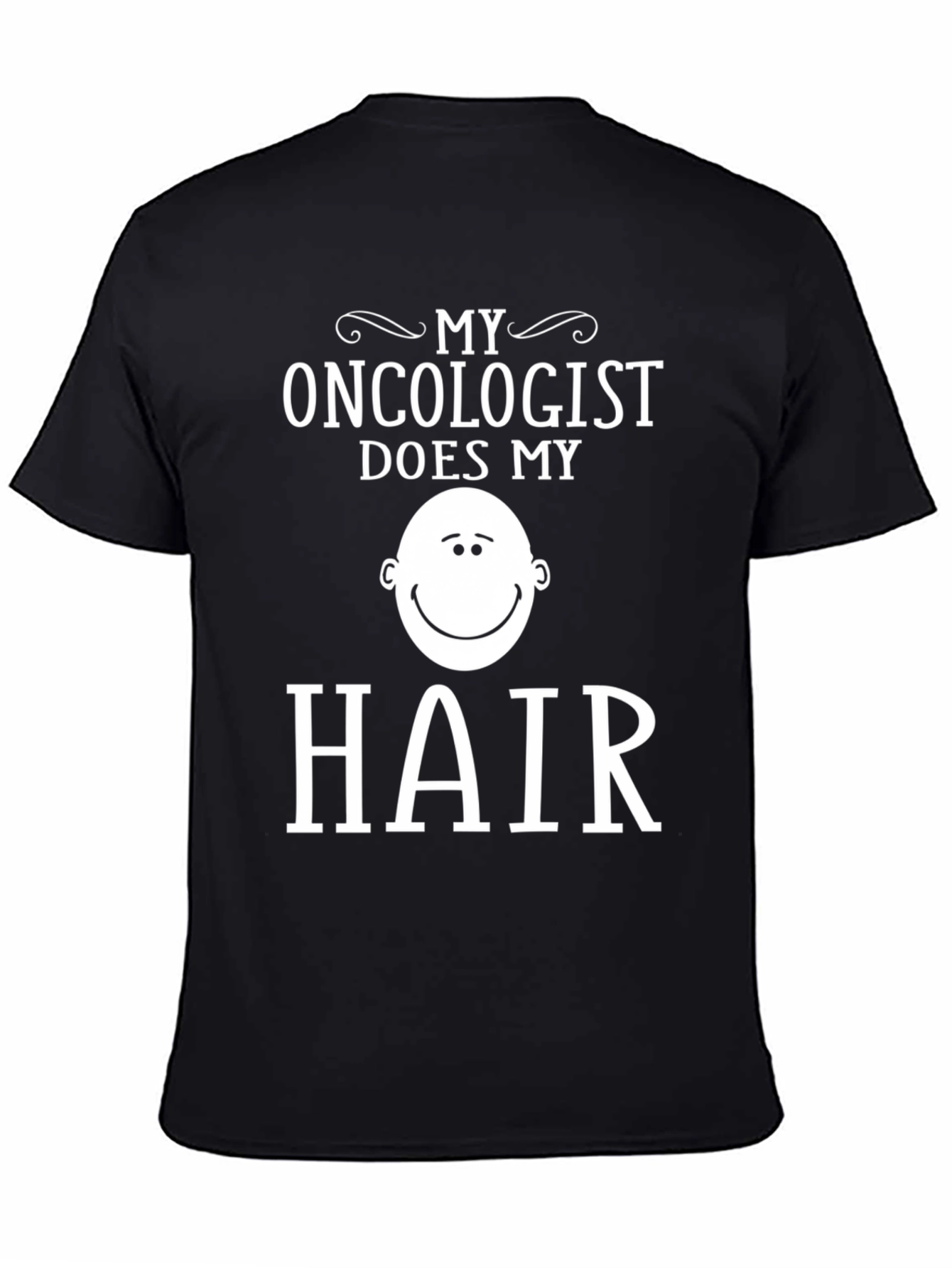 Funny Oncology Patient T-Shirt