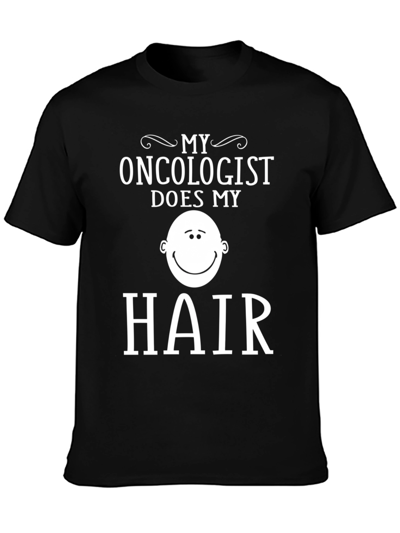 Funny Oncology Patient T-Shirt