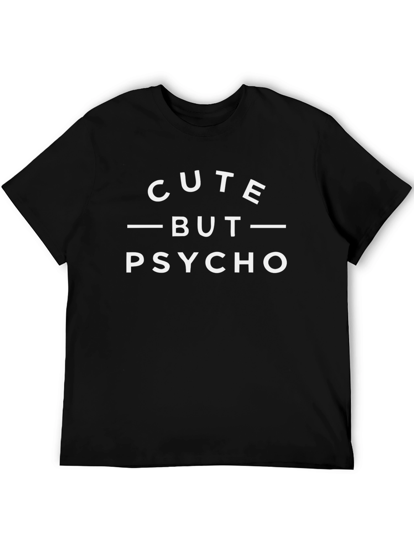 Cute But Psycho Graphic Tee