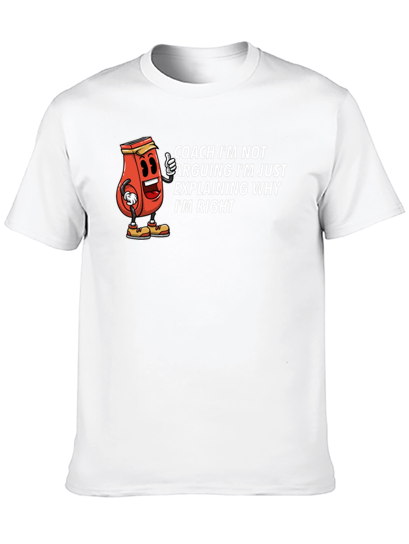 Coach Im Not Arguing T-Shirt