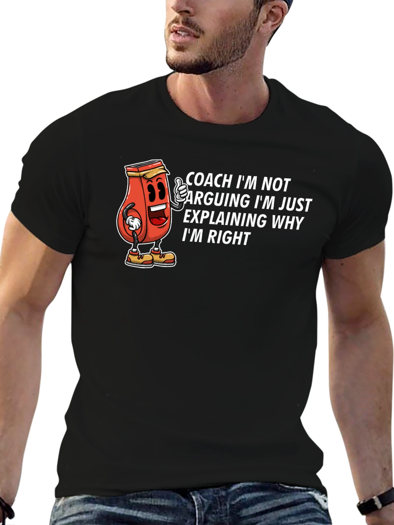 Coach Im Not Arguing T-Shirt