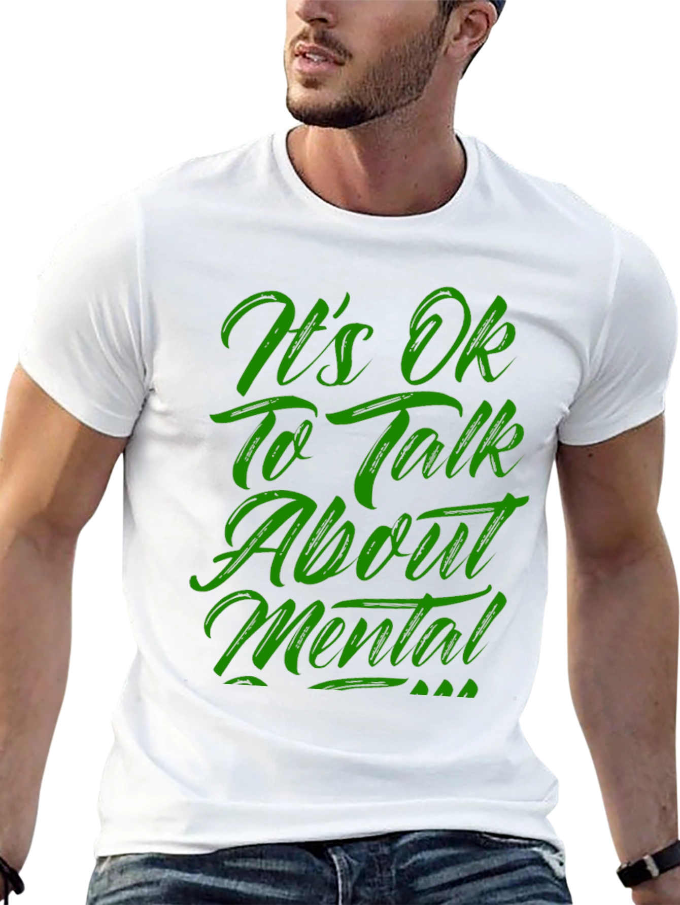Its OK To Talk About Mental T-Shirt