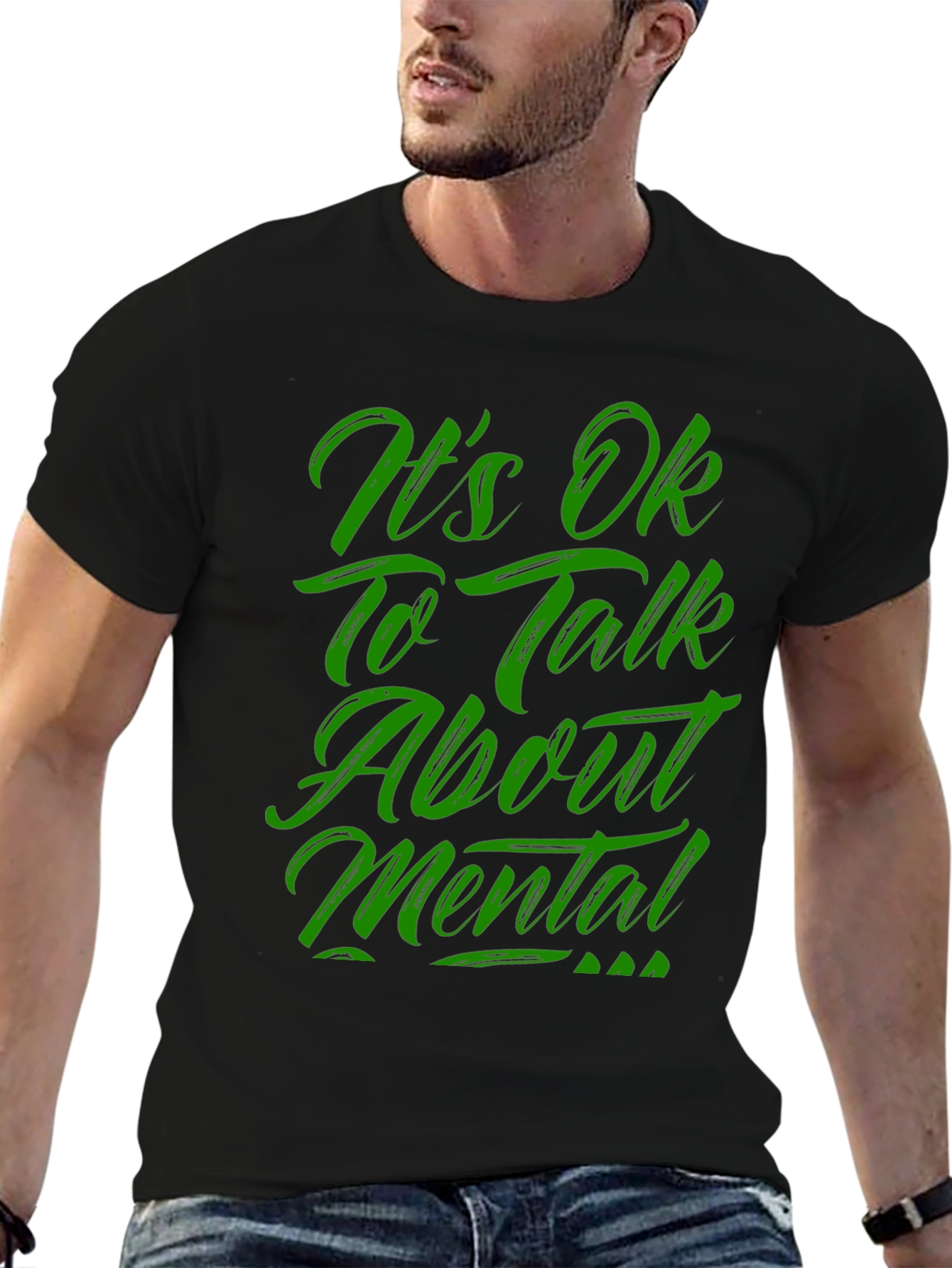 Its OK To Talk About Mental T-Shirt