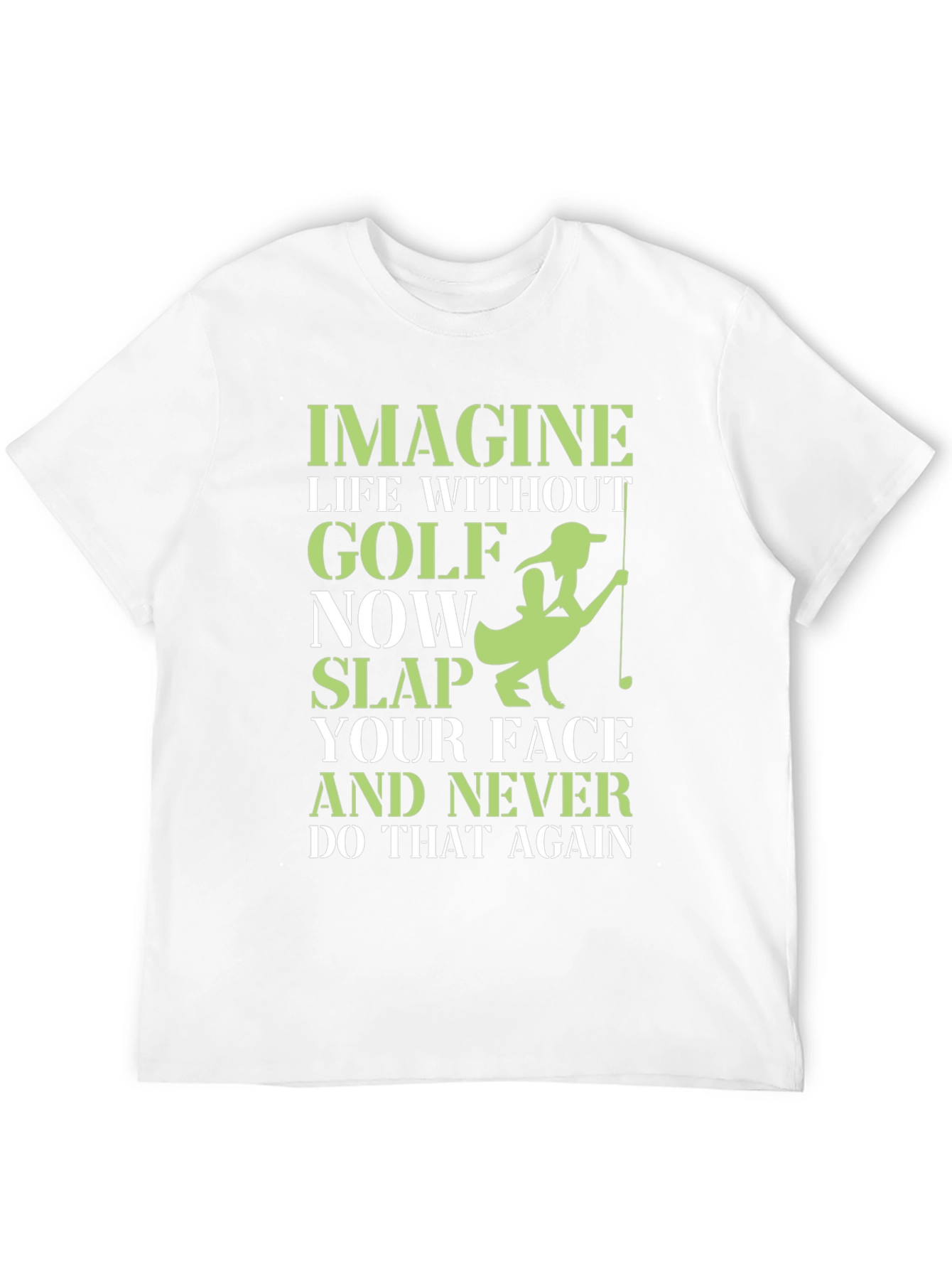 Funny Golf Lover T-Shirt