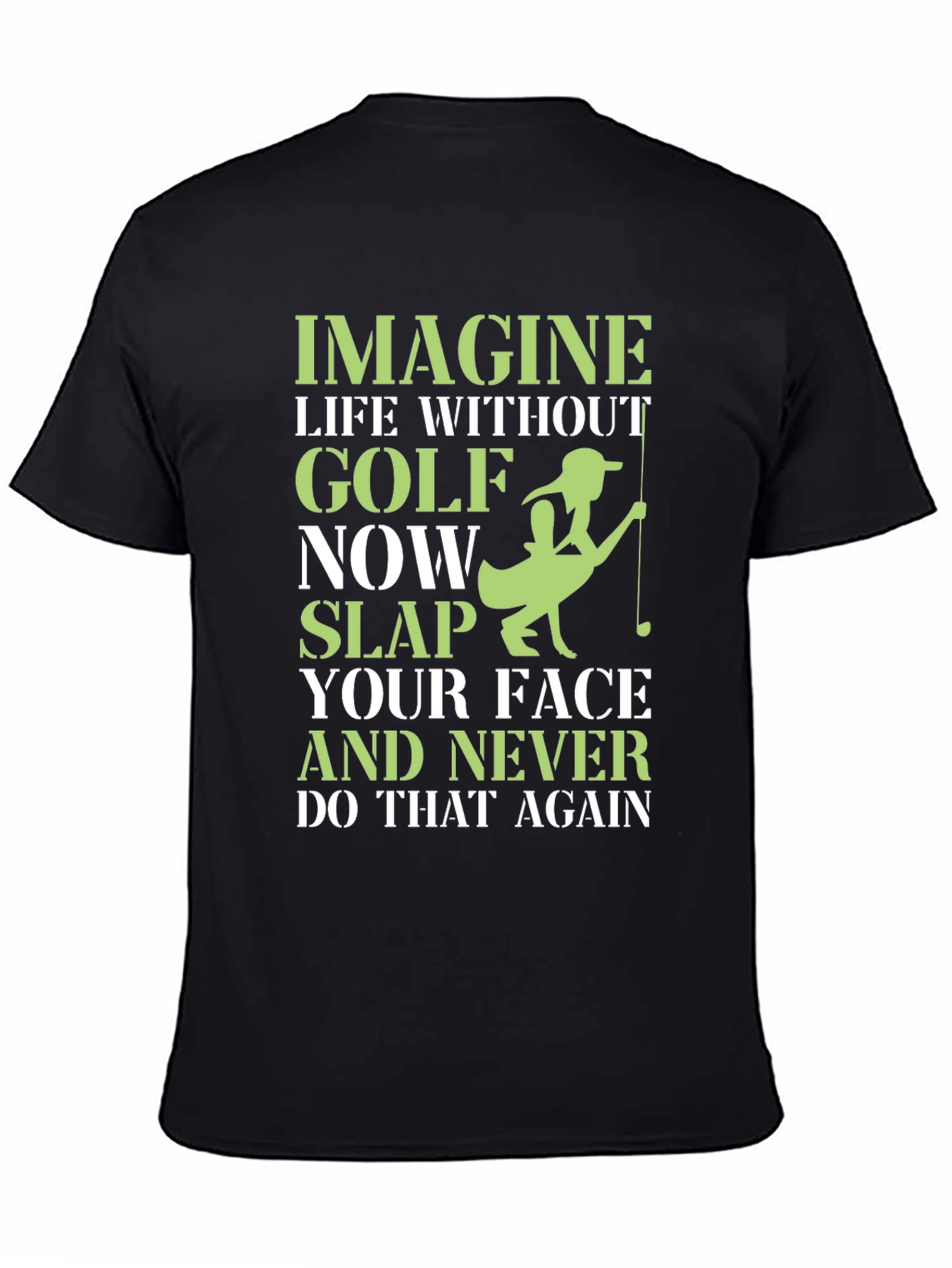 Funny Golf Lover T-Shirt