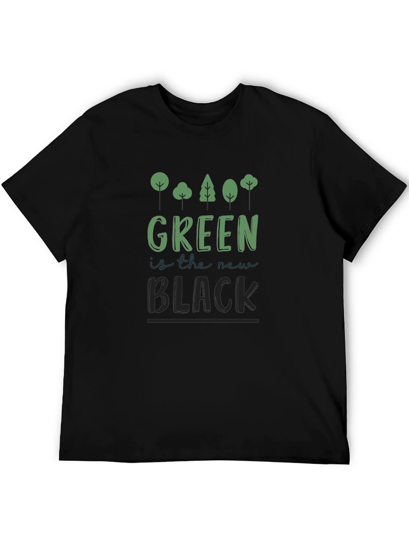 Green is the New Black T-Shirt