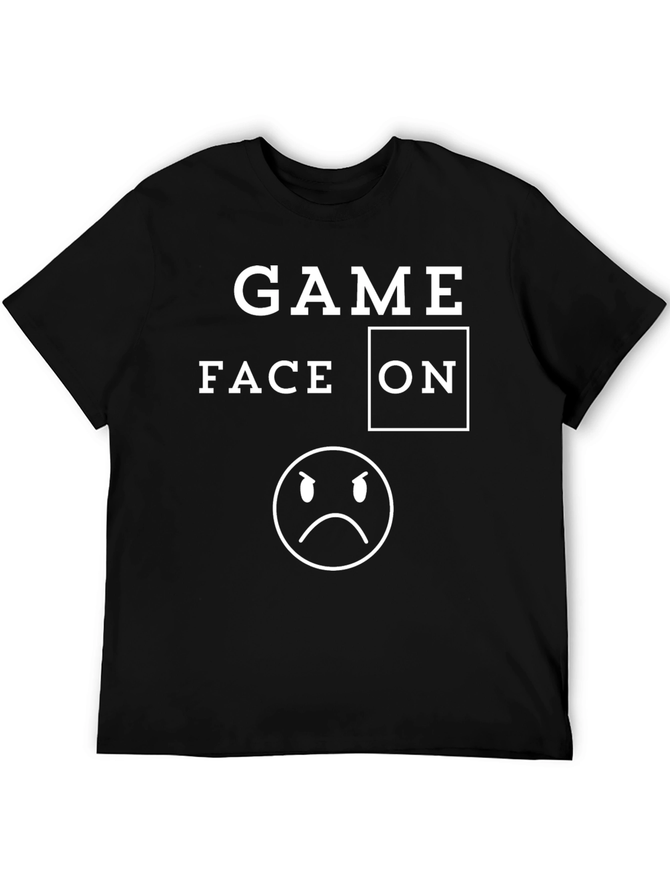 Game Face On T-Shirt - Funny Graphic Tee