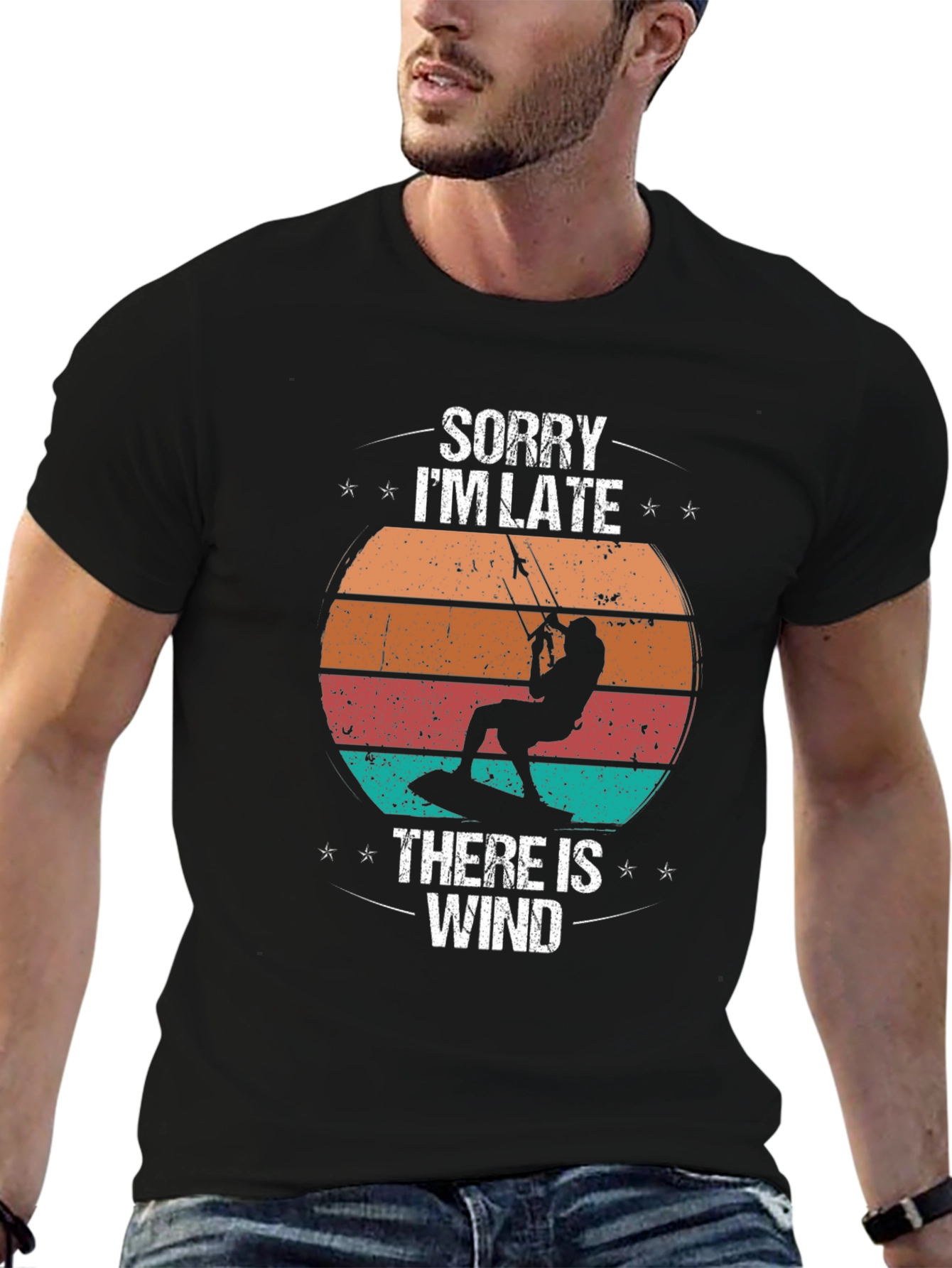 Sorry Im Late There Is Wind Kitesurfing T-Shirt