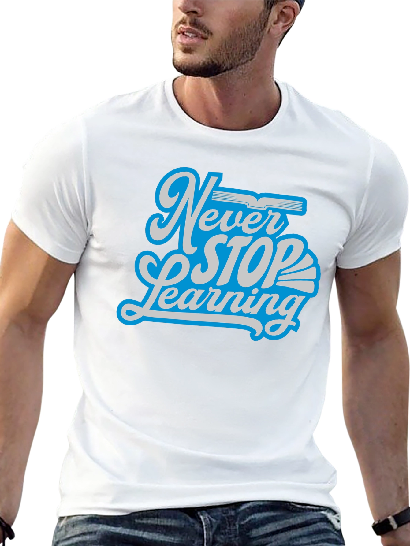 Never Stop Learning Graphic T-Shirt