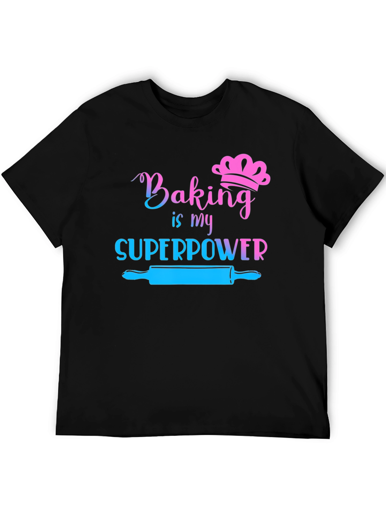 Baking is My Superpower Graphic Tee