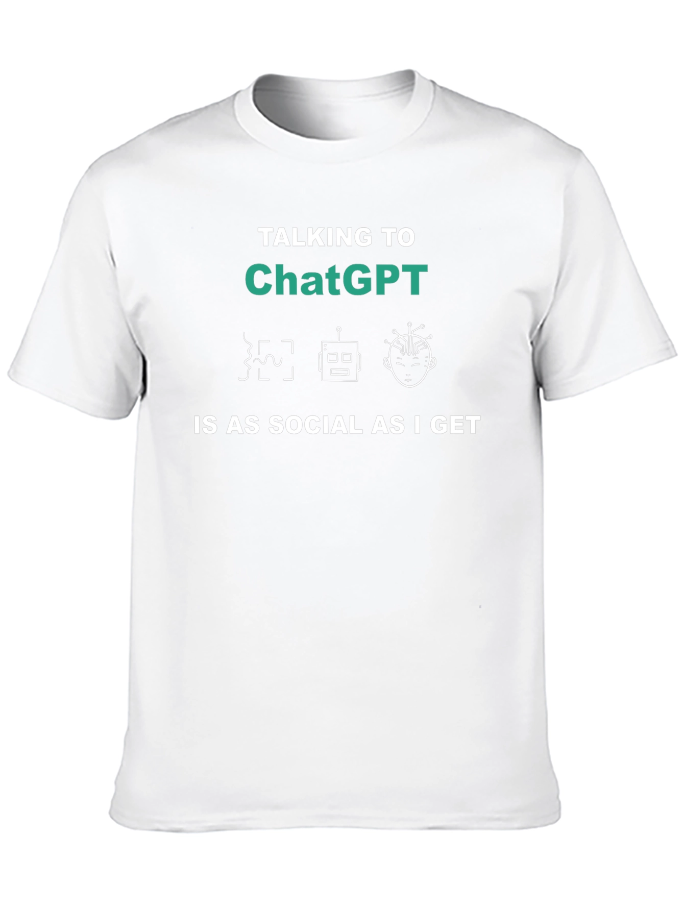 ChatGPT Social Tee - Talking to ChatGPT T-Shirt